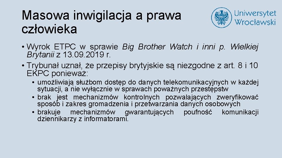 Masowa inwigilacja a prawa człowieka • Wyrok ETPC w sprawie Big Brother Watch i