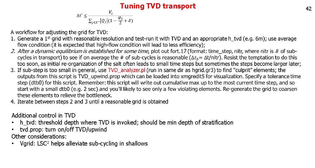 Tuning TVD transport Additional control in TVD • h_tvd: threshold depth where TVD Tuning TVD transport Additional control in TVD • h_tvd: threshold depth where TVD