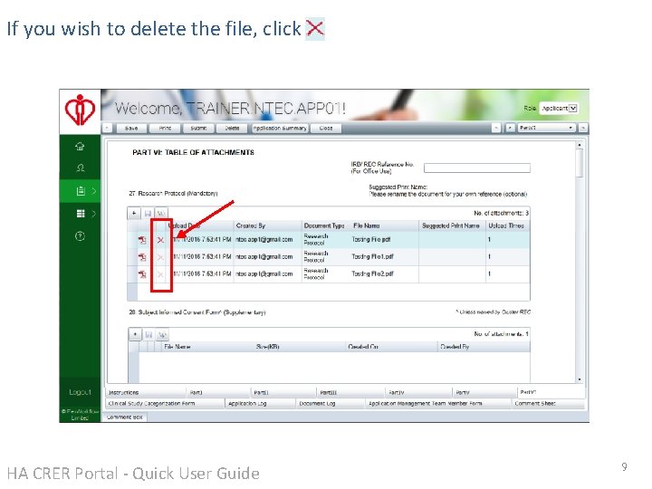 If you wish to delete the file, click HA CRER Portal - Quick User If you wish to delete the file, click HA CRER Portal - Quick User