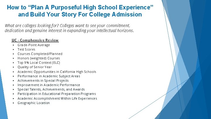 How to “Plan A Purposeful High School Experience” and Build Your Story For College