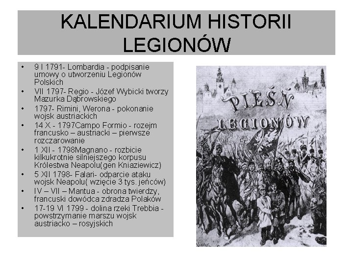 KALENDARIUM HISTORII LEGIONÓW • • 9 I 1791 - Lombardia - podpisanie umowy o