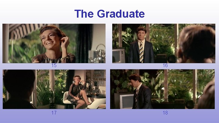 The Graduate 15 16 17 18 