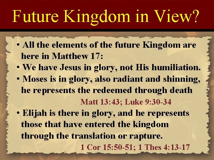 Future Kingdom in View? • All the elements of the future Kingdom are here