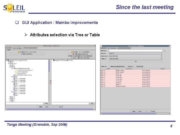 Since the last meeting q GUI Application : Mambo improvements Ø Attributes selection via