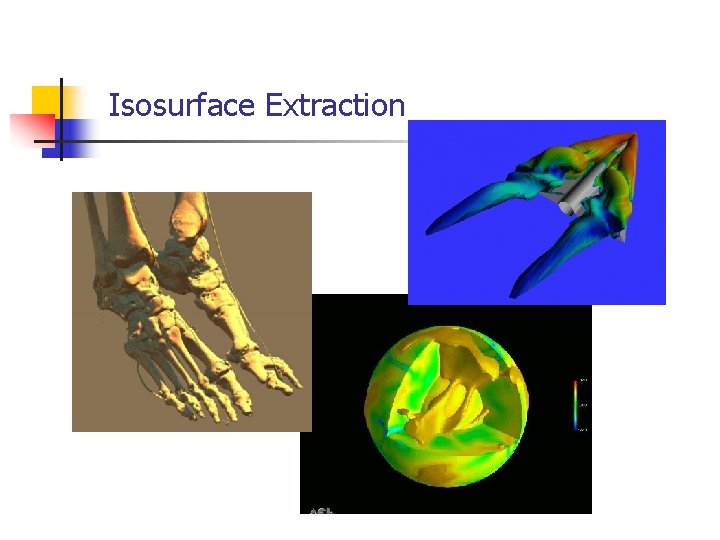 Isosurface Extraction 