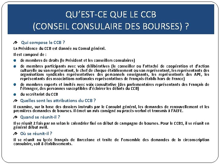 QU’EST-CE QUE LE CCB (CONSEIL CONSULAIRE DES BOURSES) ? Qui compose le CCB ?