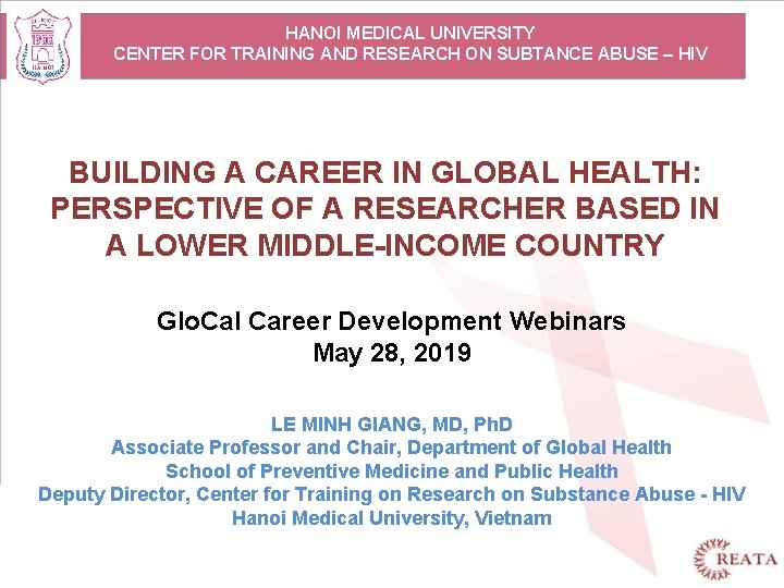 HANOI MEDICAL UNIVERSITY CENTER FOR TRAINING AND RESEARCH ON SUBTANCE ABUSE – HIV BUILDING