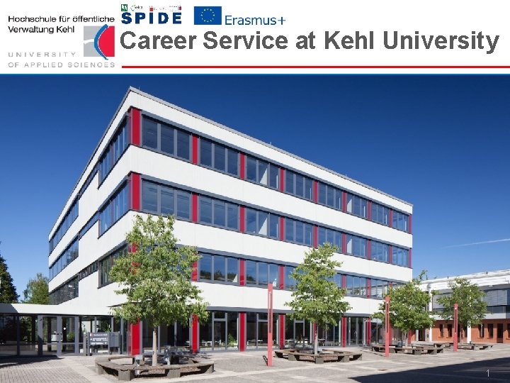 Career Service at Kehl University Hochschule für öffentliche Verwaltung Kehl || www. hs-kehl. de