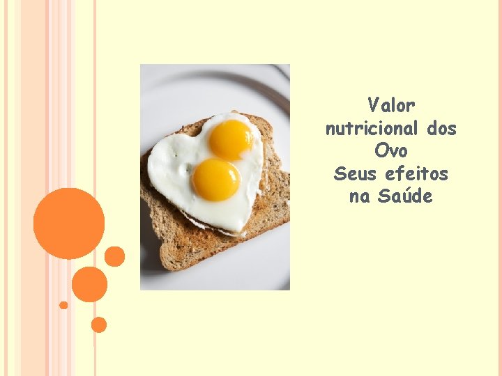 Valor nutricional dos Ovo Seus efeitos na Saúde 