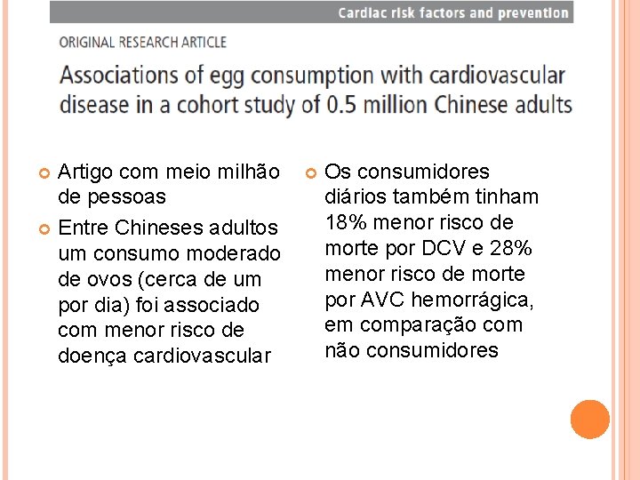 Artigo com meio milhão de pessoas Entre Chineses adultos um consumo moderado de ovos