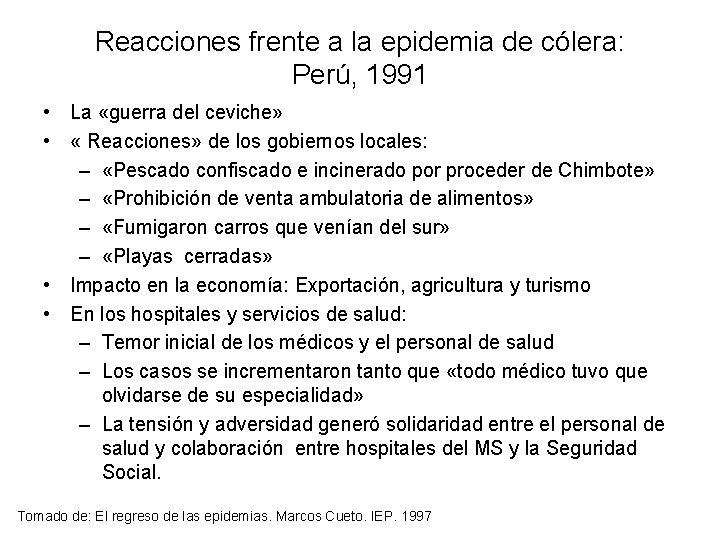 Reacciones frente a la epidemia de cólera: Perú, 1991 • La «guerra del ceviche»