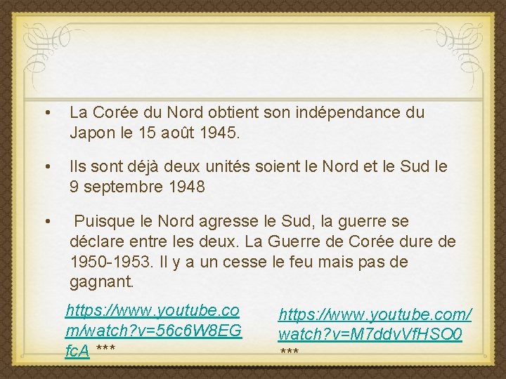  • La Corée du Nord obtient son indépendance du Japon le 15 août