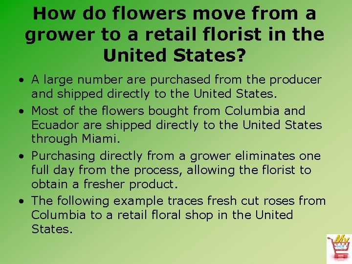 How do flowers move from a grower to a retail florist in the United