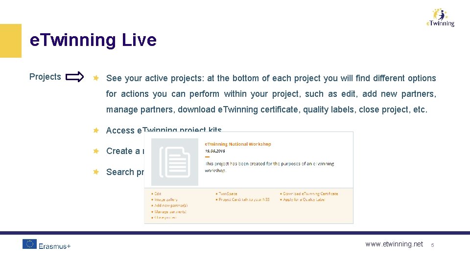 e. Twinning Live Projects See your active projects: at the bottom of each project