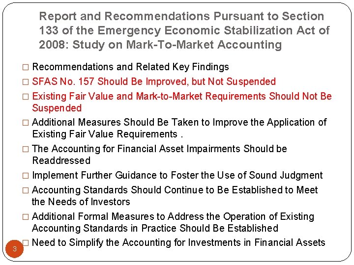 Report and Recommendations Pursuant to Section 133 of the Emergency Economic Stabilization Act of