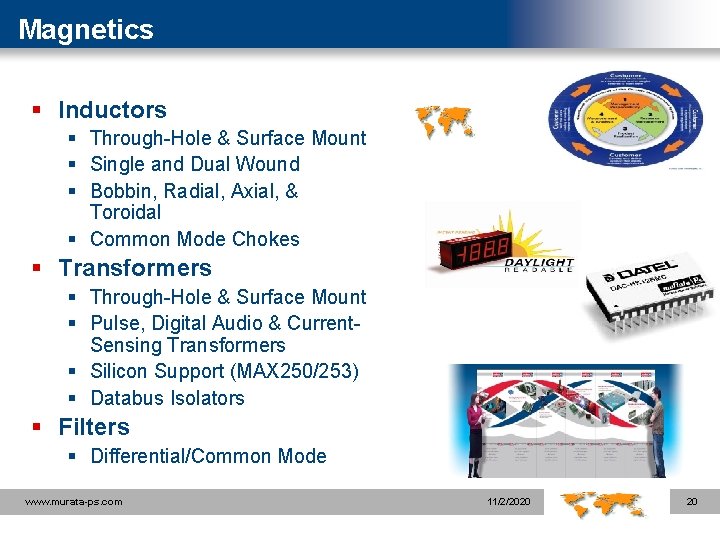 Magnetics § Inductors § Through-Hole & Surface Mount § Single and Dual Wound §