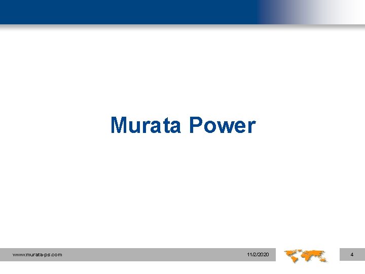 Murata Power www. murata-ps. com 11/2/2020 4 