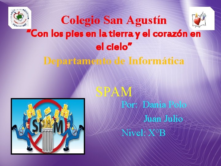 Colegio San Agustín “Con los pies en la tierra y el corazón en el Colegio San Agustín “Con los pies en la tierra y el corazón en el