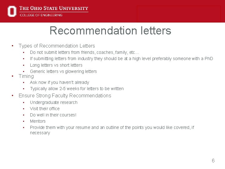 Recommendation letters • • • Types of Recommendation Letters • • Do not submit