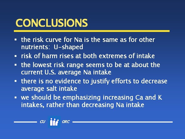 CONCLUSIONS § the risk curve for Na is the same as for other nutrients: