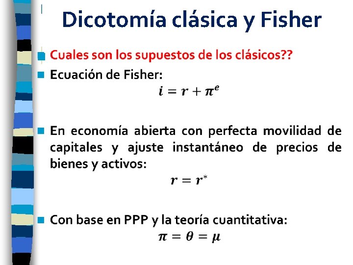 Dicotomía clásica y Fisher n 