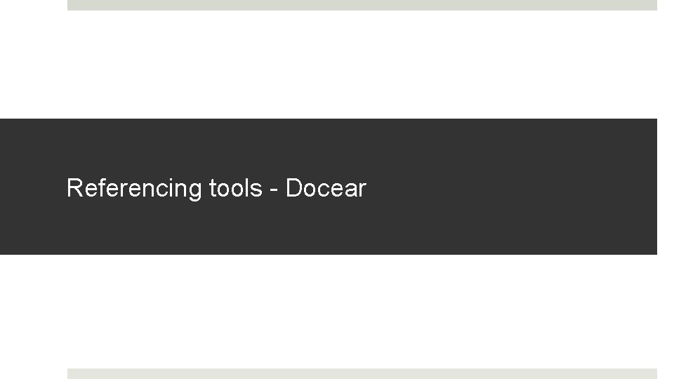 Referencing tools - Docear 