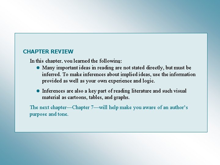 CHAPTER REVIEW In this chapter, you learned the following: • Many important ideas in