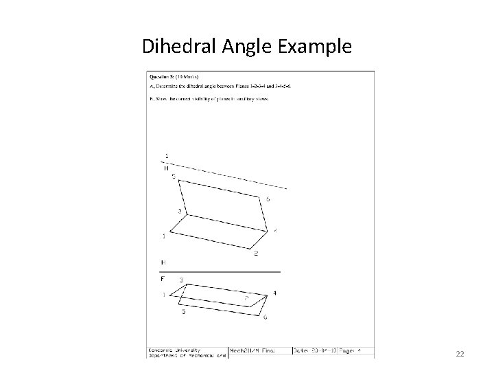 Dihedral Angle Example 22 Dihedral Angle Example 22