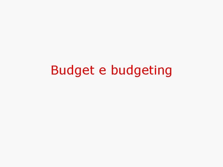 Budget e budgeting 