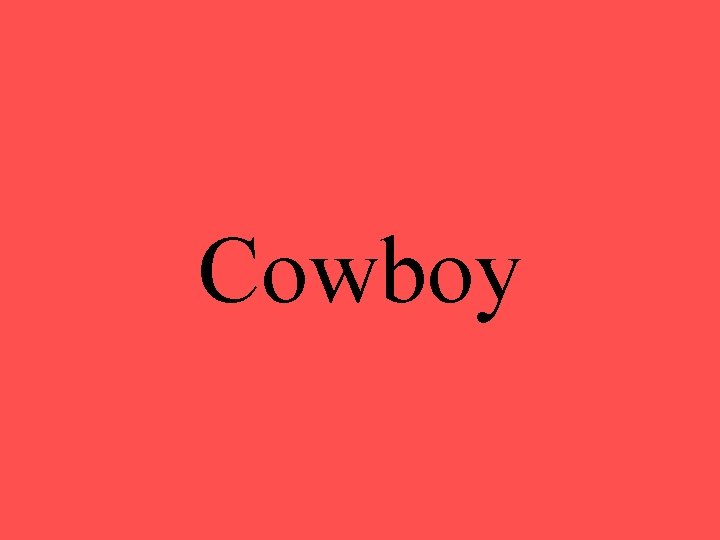 Cowboy 