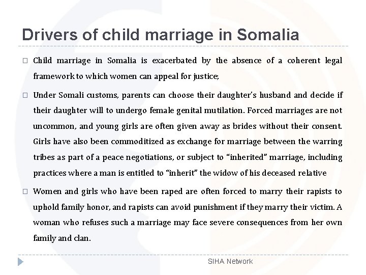 Drivers of child marriage in Somalia � Child marriage in Somalia is exacerbated by