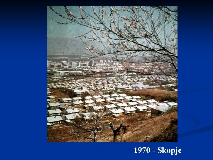 1970 - Skopje 