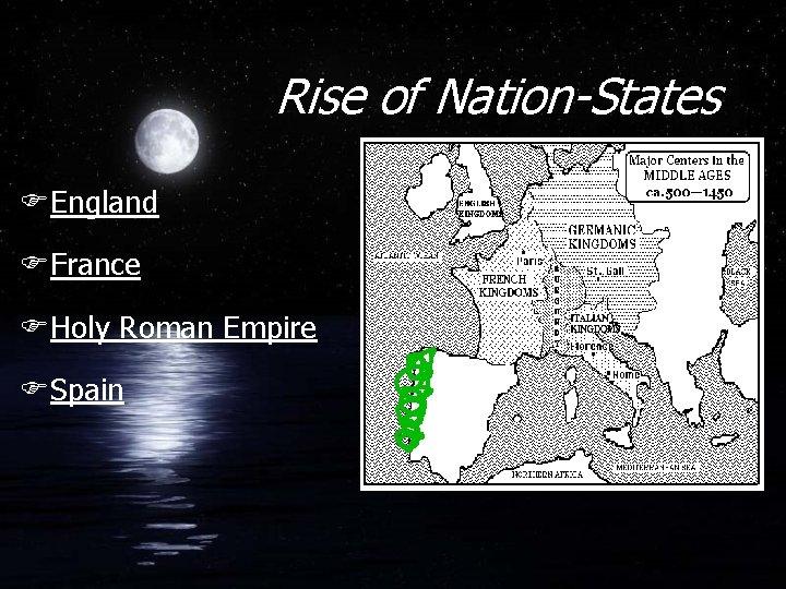 Rise of Nation-States FEngland FFrance FHoly Roman Empire FSpain 