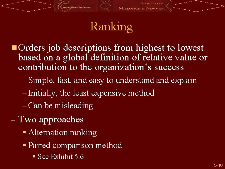 Milkovichnewman Compensation Ninth Edition Chapter 5 Evaluating Work