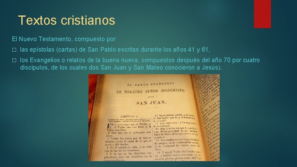 Textos cristianos El Nuevo Testamento, compuesto por � las epístolas (cartas) de San Pablo Textos cristianos El Nuevo Testamento, compuesto por � las epístolas (cartas) de San Pablo