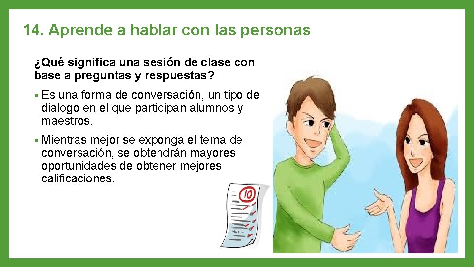14. Aprende a hablar con las personas ¿Qué significa una sesión de clase con