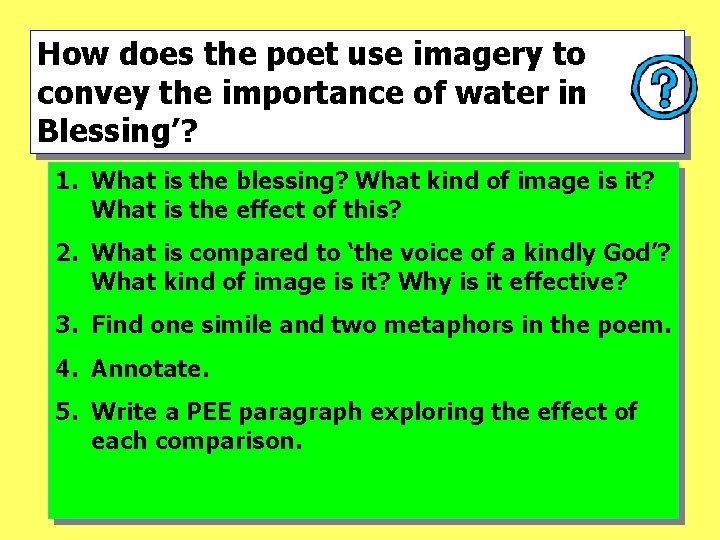How does the poet use imagery to convey the importance of water in Blessing’? How does the poet use imagery to convey the importance of water in Blessing’?