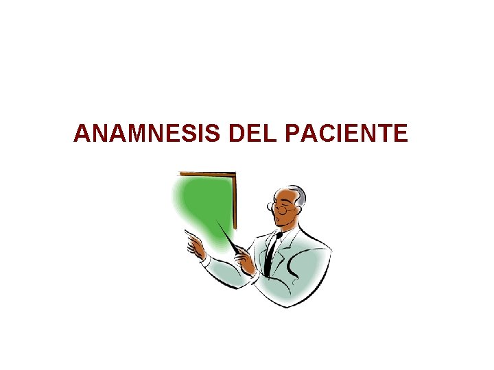 ANAMNESIS DEL PACIENTE 