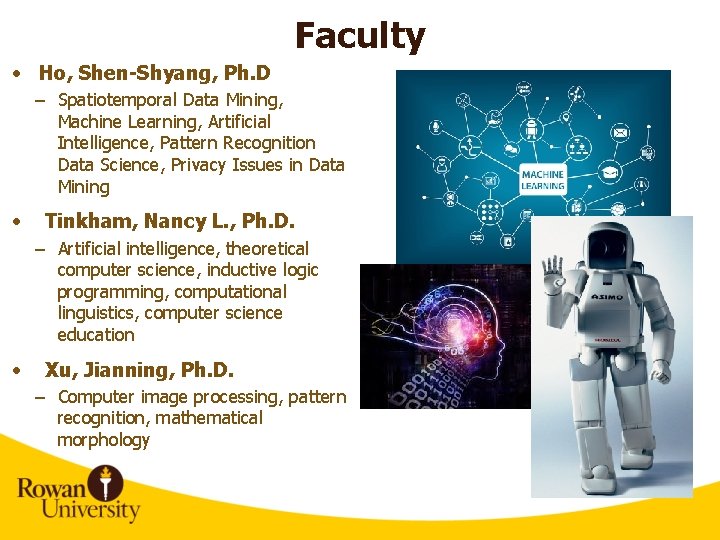 Faculty • Ho, Shen-Shyang, Ph. D – Spatiotemporal Data Mining, Machine Learning, Artificial Intelligence,