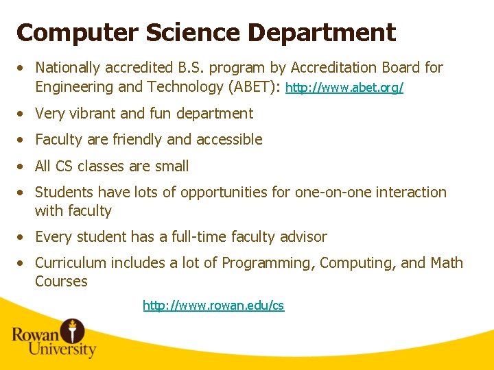 Computer Science Department • Nationally accredited B. S. program by Accreditation Board for Engineering