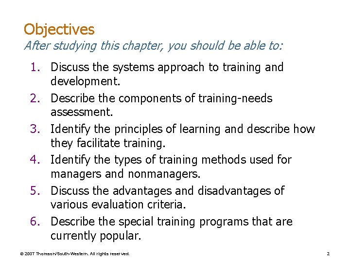 Objectives After studying this chapter, you should be able to: 1. Discuss the systems Objectives After studying this chapter, you should be able to: 1. Discuss the systems