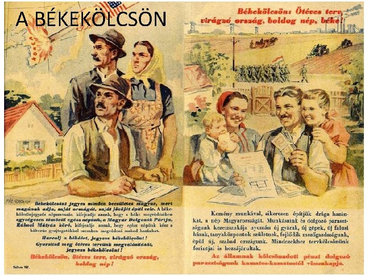 A BÉKEKÖLCSÖN 