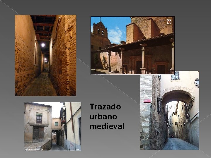 Trazado urbano medieval 