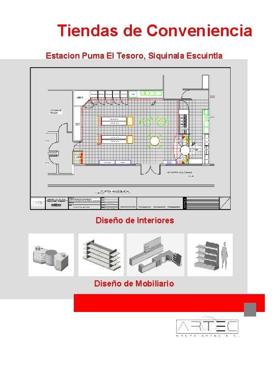 Tiendas de Conveniencia Estacion Puma El Tesoro, Siquinala Escuintla Diseño de Interiores Diseño de