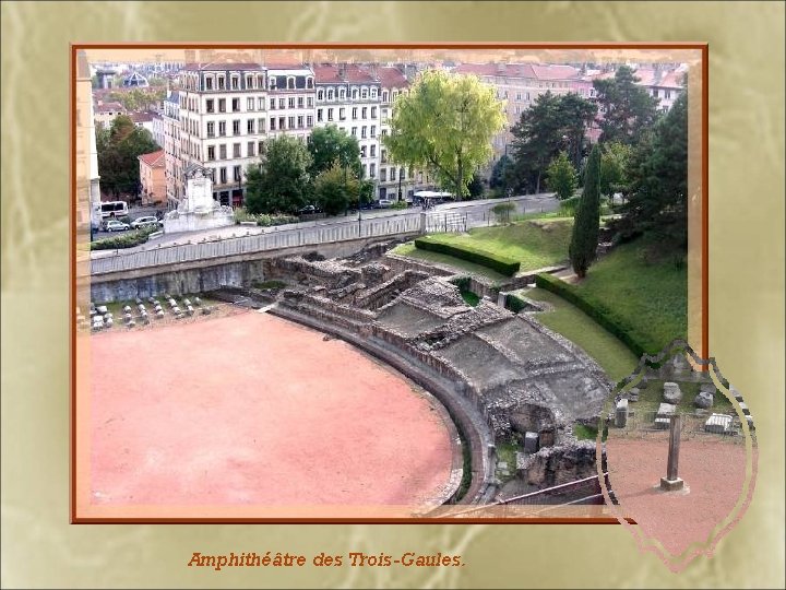 Amphithéâtre des Trois-Gaules. 