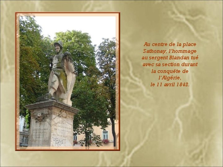 Au centre de la place Sathonay, l’hommage au sergent Blandan tué avec sa section