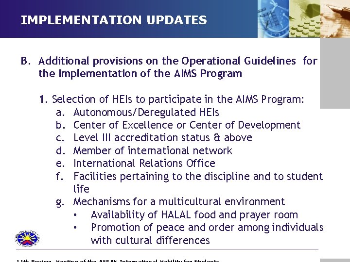 IMPLEMENTATION UPDATES B. Additional provisions on the Operational Guidelines for the Implementation of the