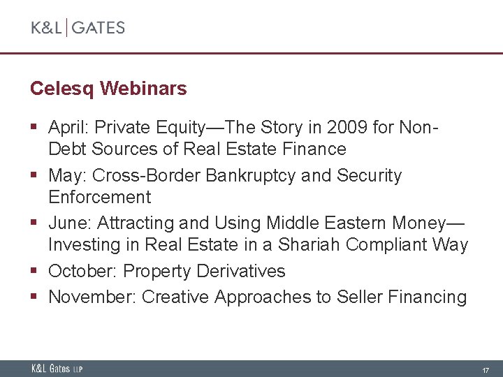 Celesq Webinars § April: Private Equity—The Story in 2009 for Non. Debt Sources of