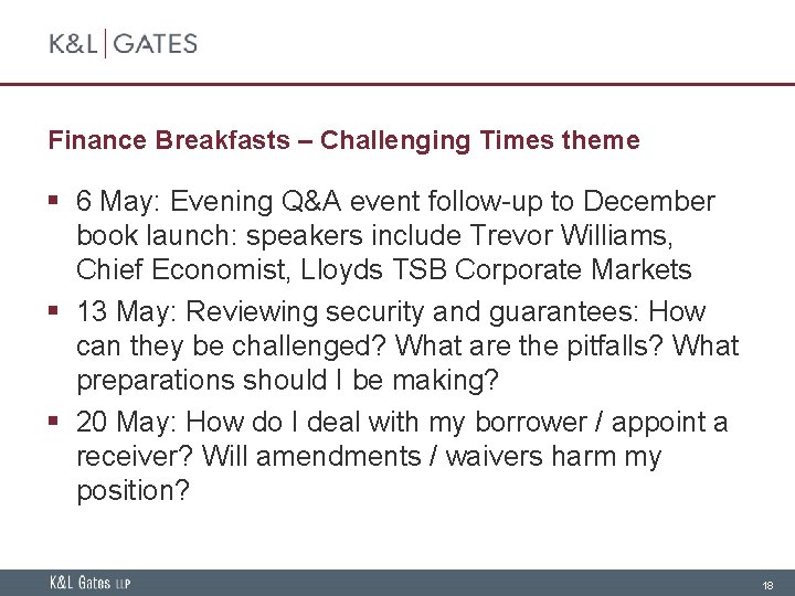 Finance Breakfasts – Challenging Times theme § 6 May: Evening Q&A event follow-up to