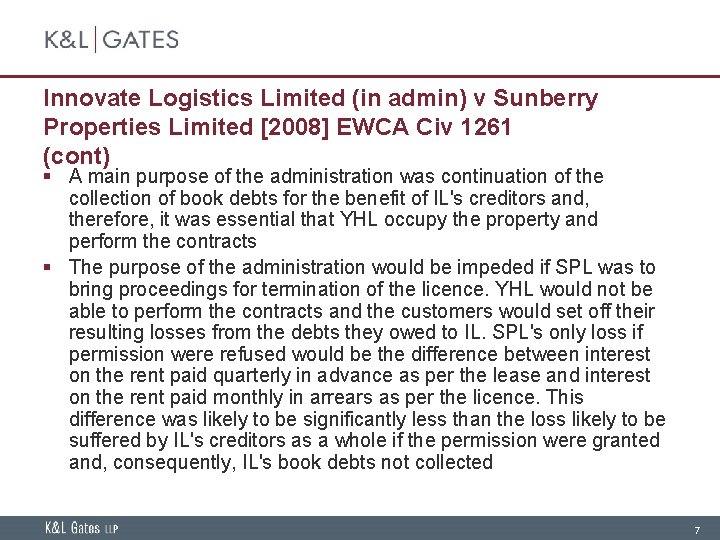 Innovate Logistics Limited (in admin) v Sunberry Properties Limited [2008] EWCA Civ 1261 (cont)